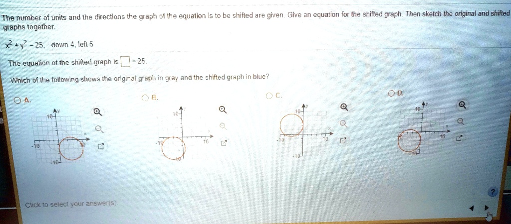 SOLVED: The number of units and the directions the graph of the ...