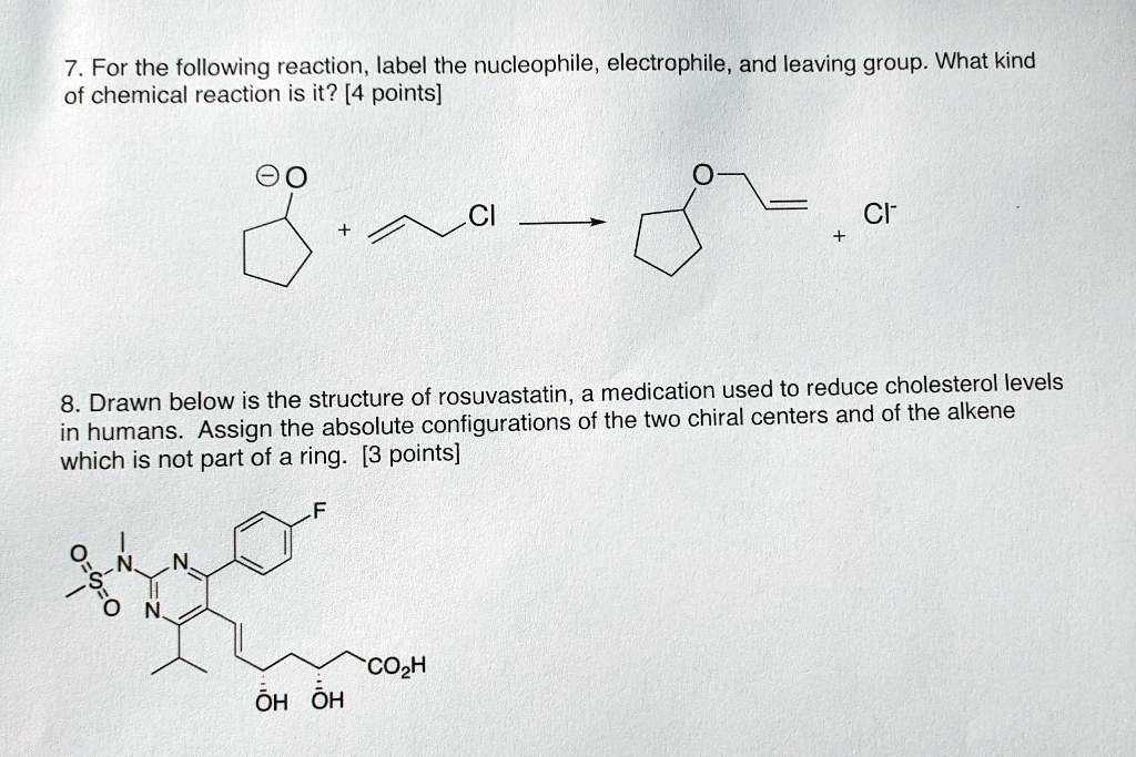 SOLVED: For the following reaction, label the nucleophile, electrophile ...