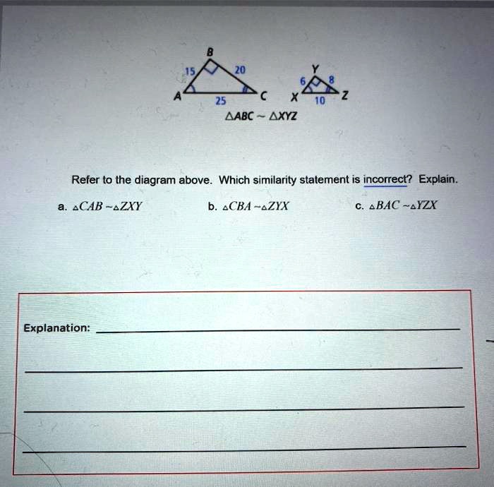 aabc axyz refer to the diagram above which similarity statement is incorrect explain a acabazxy cbaazyx lbac yzx explanation 61368