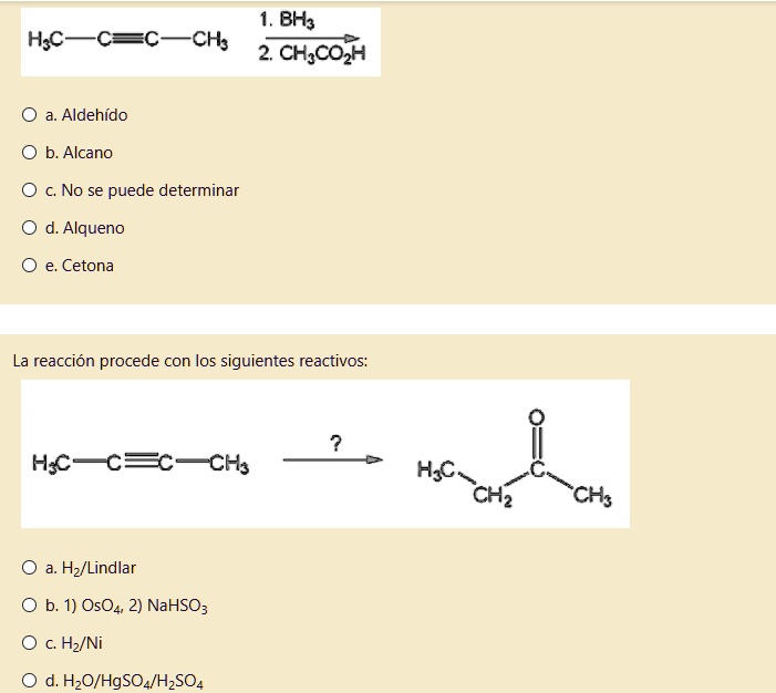 SOLVED:1. BH; H;c C==C CHs Chycozh Aldehido b: Alcano No se puede ...