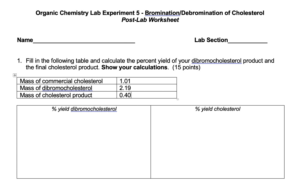 SOLVED Organic Chemistry Lab Experiment 5 Bromination/Debromination of