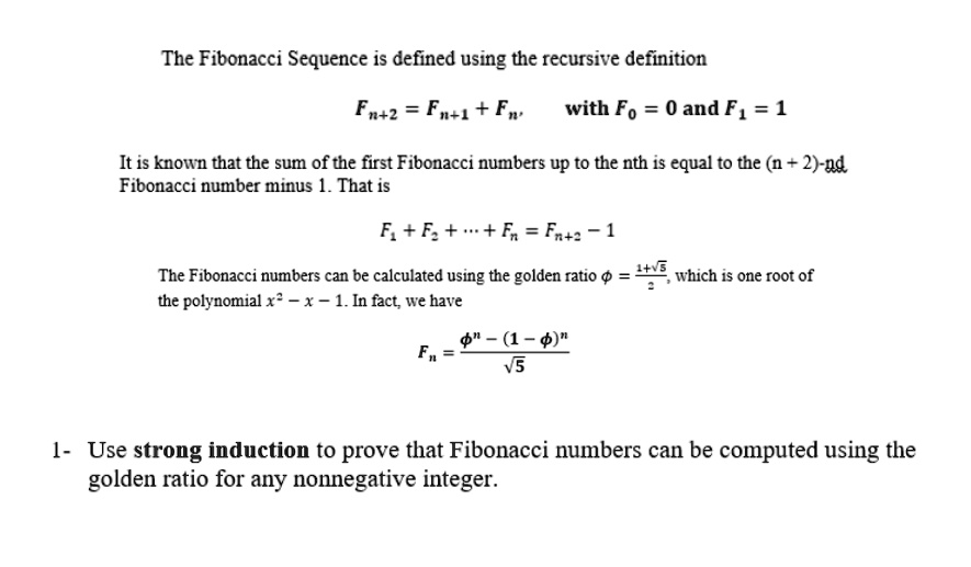 SOLVED: ' The Fibonacci Sequence is defined using the recursive ...