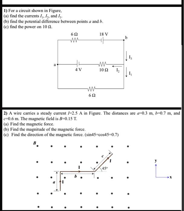 SOLVED:)For Circuit Shown In Figure. Find The Currents /, And /, Find ...