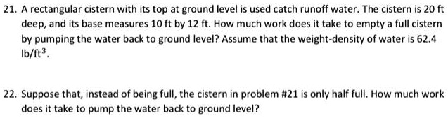 21. A rectangular cistern with its top at ground level is used catch ...