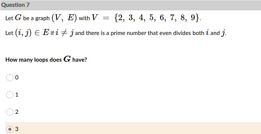 SOLVED: Question 7 Let G be a graph (V, E) with V 2, 3, 4, 5, 6, 7, 8 ...