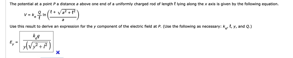 The Potential At A Point P A Distance A Above One End Of A Uniformly Charged Rod Of Length Lying