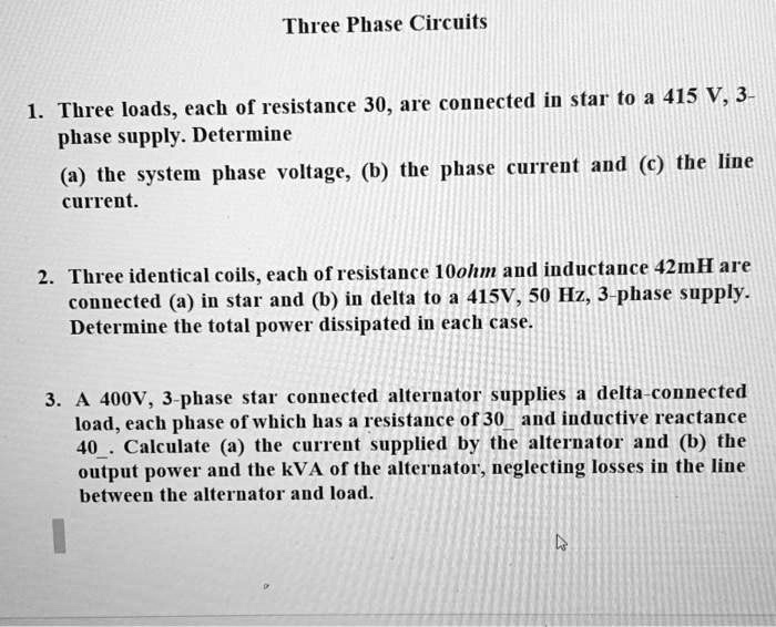 Solved Three Phase Circuits 1 Three Loads Each Of Resistance 30 Ohm