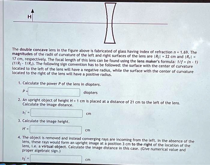 SOLVED 1,2,3,4 please!! The double concave lens in the figure above is