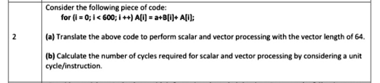SOLVED: Consider the following piece of code: for (i = 0; i