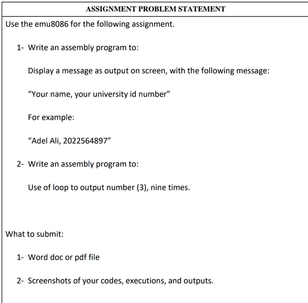 SOLVED: ASSIGNMENT PROBLEM STATEMENT Use The Emu8086 For The Following ...