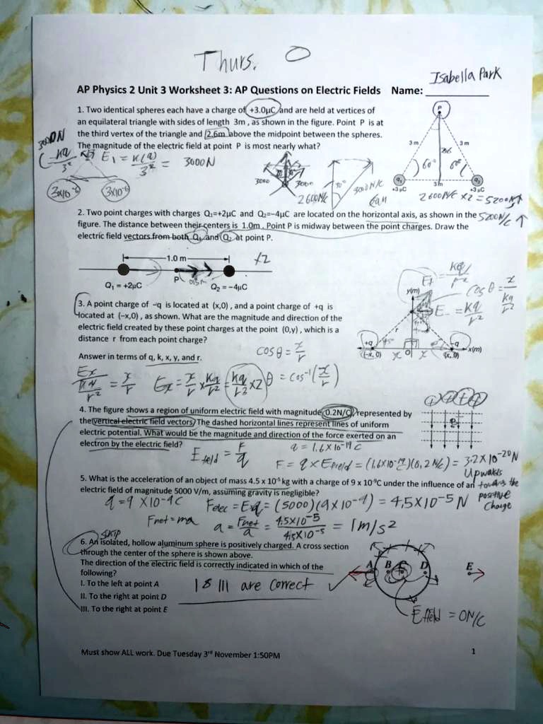 SOLVED: Thus, Isabella Park AP Physics 2 Unit 3 Worksheet 3: AP ...