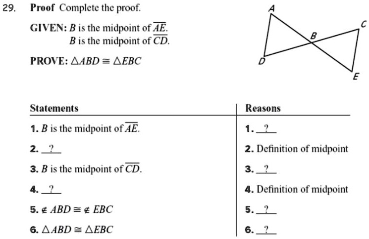 solved-proof-complete-the-proof-given-b-is-the-midpoint-of-ae-b-is