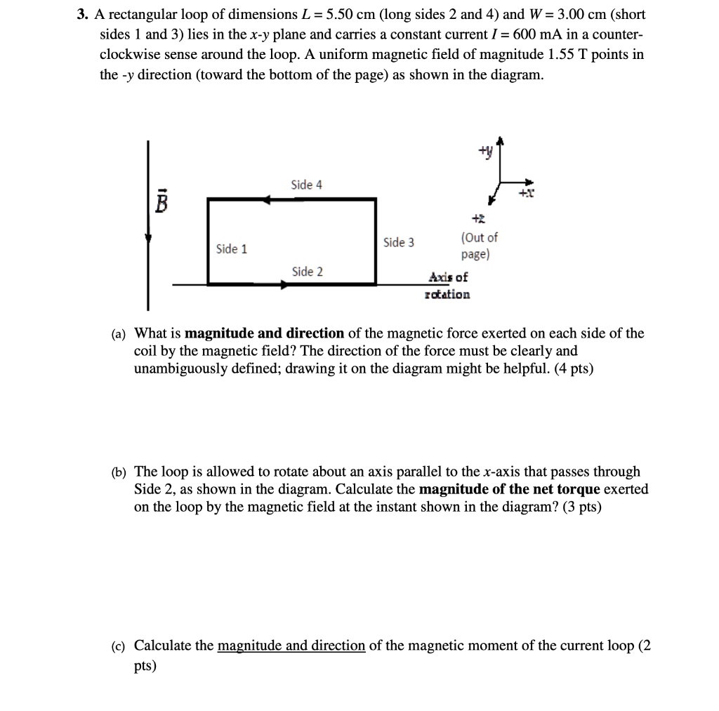 SOLVED: 3. A rectangular loop of dimensions L = 5.50 cm (long sides 2 ...