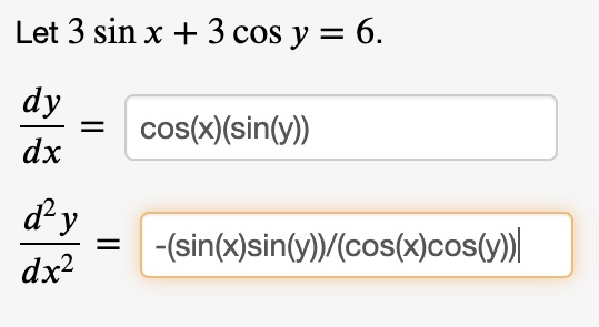 Let 3 Sin X 3 Cos Y 6 Dy Dxcos X Sinly Dy Dx2~ S… Solvedlib