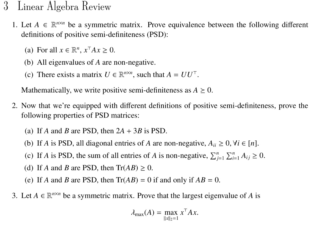 SOLVED: 3 Linear Algebra Review Let Rnxn Be Symmetric Matrix. Prove ...