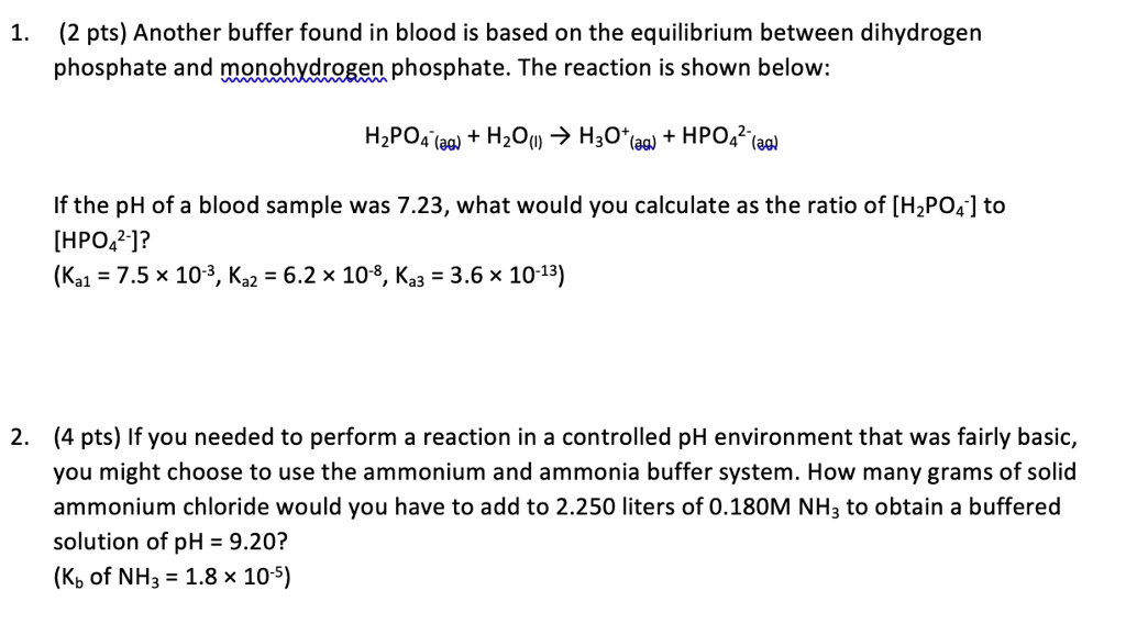 SOLVED Another buffer found in blood is based on the equilibrium