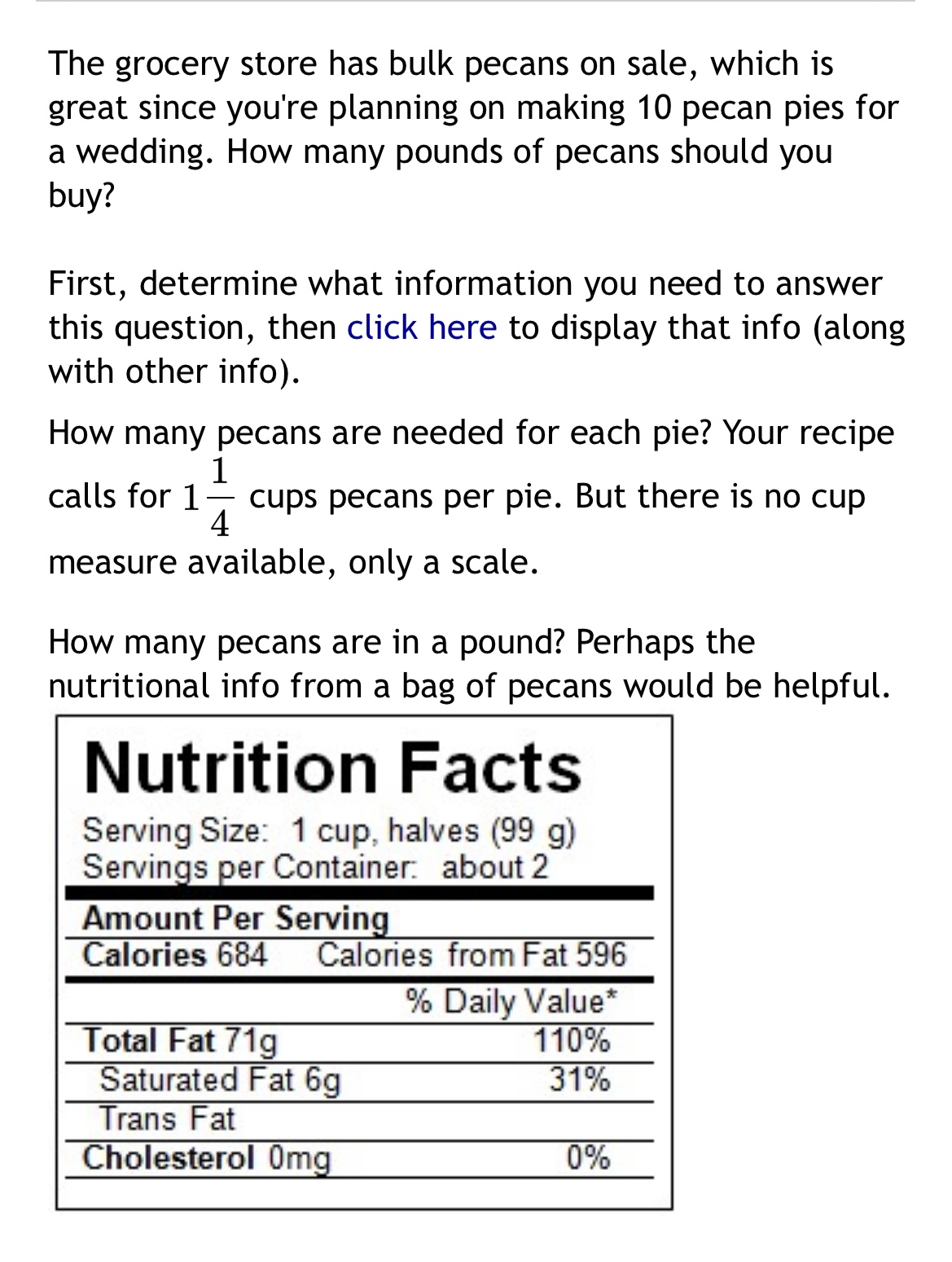 SOLVED The grocery store has bulk pecans on sale, which is great since