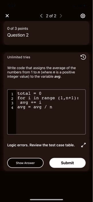 write code that assigns the average of the numbers from 1 to n where n ...
