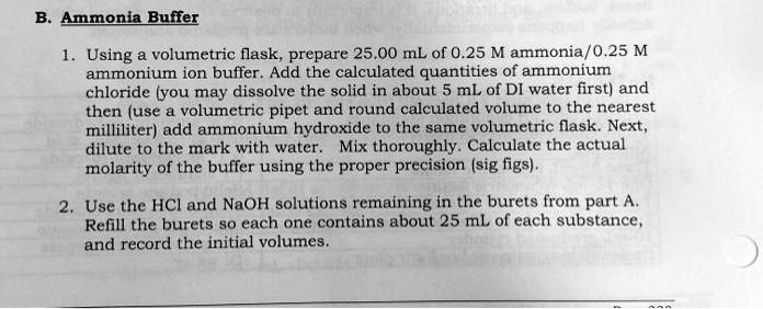 Solved Ammonia Buffer Using Volumetric Ilask Prepare 25 00 Ml Of 0 25 M Ammonia 0 25 M