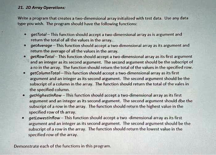 SOLVED: Flowchart for the Program (21.2D Array Operations): 1. Start 2 ...