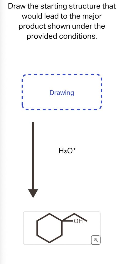 SOLVED: Draw the starting structure that would lead to the major ...