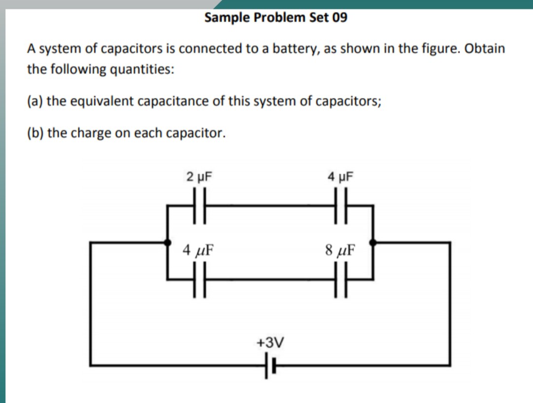 Capacitor Example Problems Sample Problem Set 09 A system of capacitors is connected to a battery ...