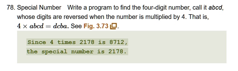 This question is to be coded using Python. 78. Special Number: Write a ...