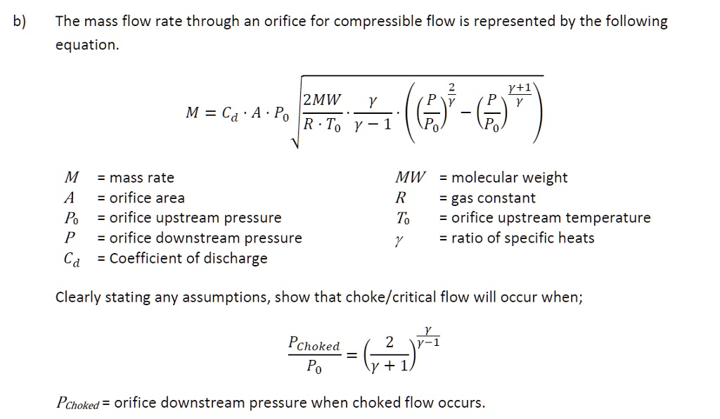 SOLVED The mass flow rate through an orifice for compressible flow is