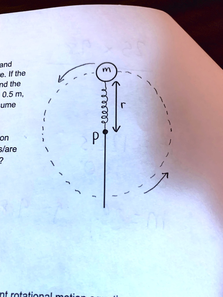 and
e. If the
and the
0.5 m,
ume
m
?
1
on
P
s/are
lare
?
r