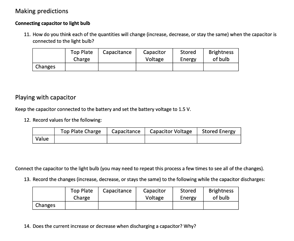 SOLVED Making predictions Connecting capacitor to light bulb 11 How do