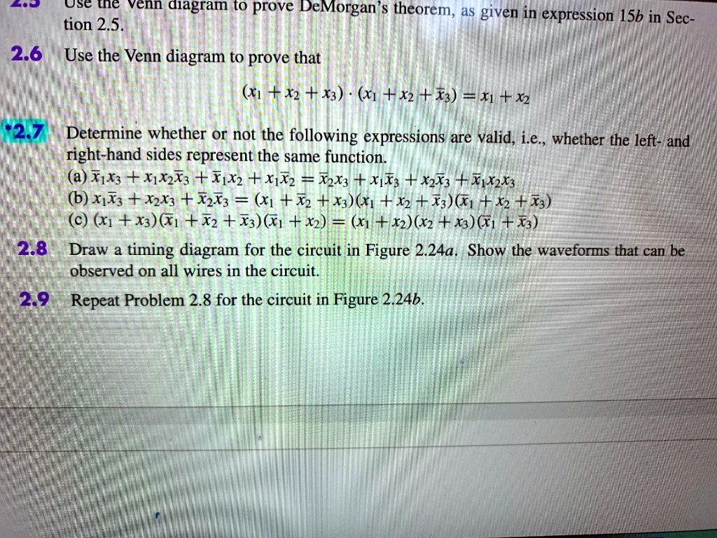 q1 use algebraic manipulation to prove that xyzxyxz note that this is the distributive rule as stated in identity 12bin section 25 ps instead of using algebra to demonstrate the result use a 47437