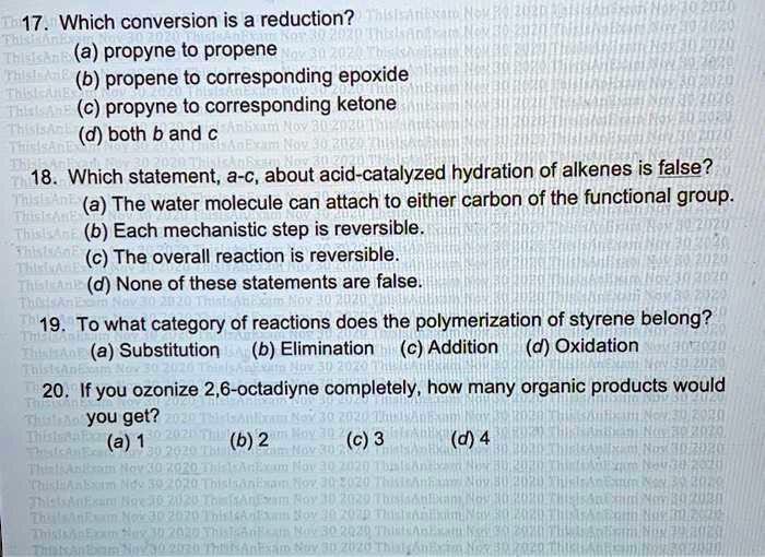 SOLVED 17. Which conversion is a reduction? (a) propyne to propene (b