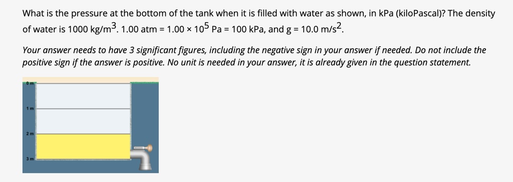 solved-what-is-the-pressure-at-the-bottom-of-the-tank-when-it-is-filled-with-water-as-shown-in