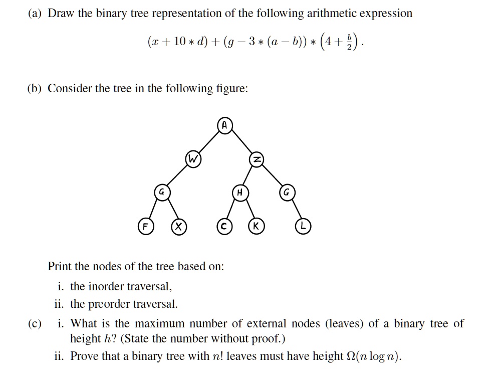 a draw the binary tree representation of the following arithmetic ...