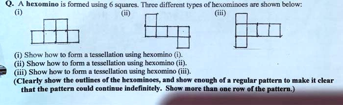 SOLVED: A heromino is formed using' squares, Three different types of ...