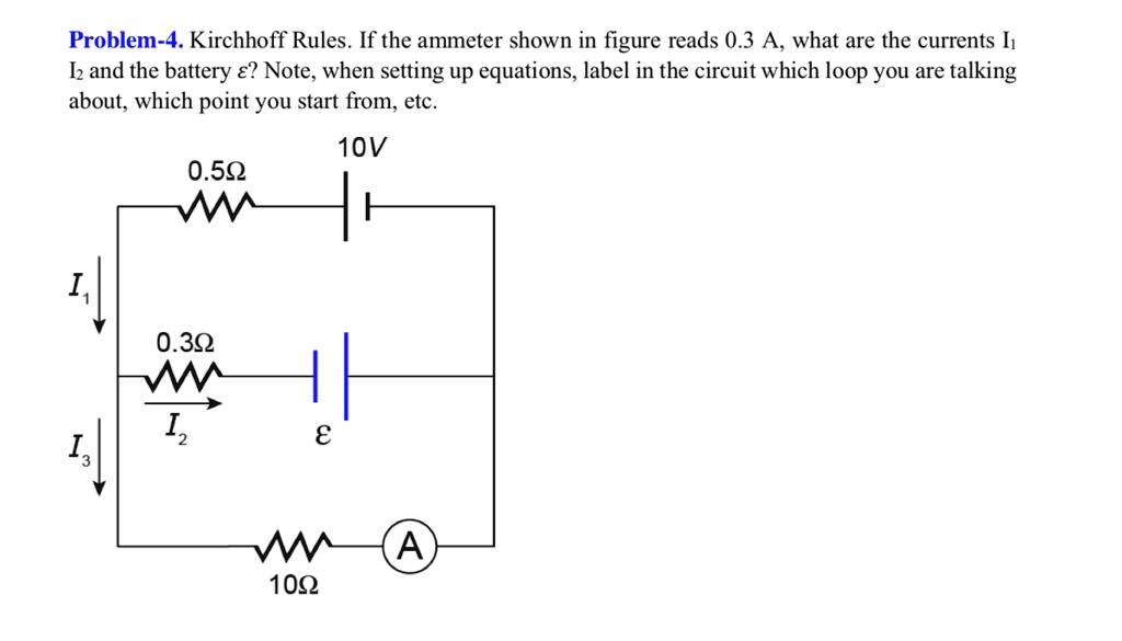 Problem4. Kirchhoff Rules. If the ammeter shown in f… SolvedLib