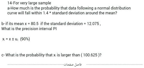 SOLVED: 14-For very large sample a-How much is the probability that ...