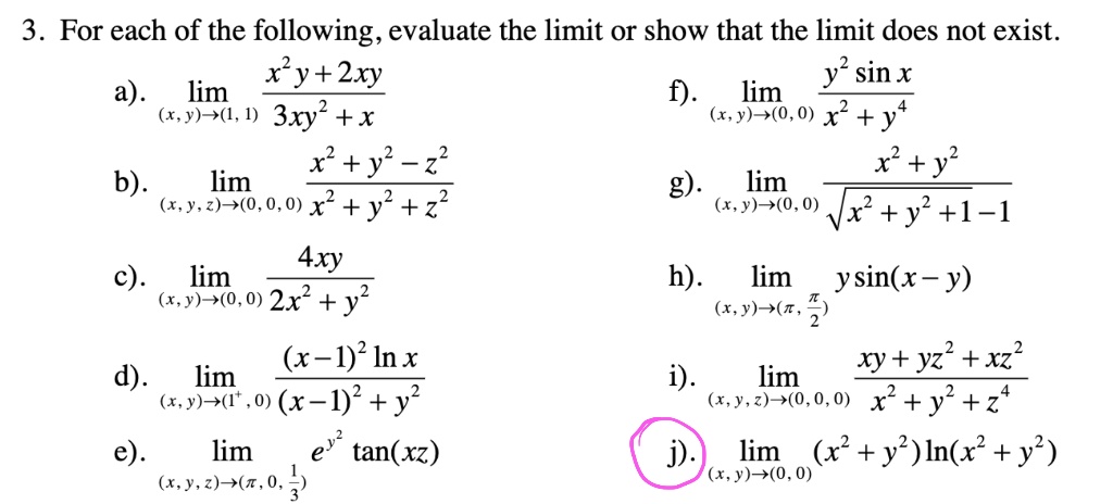 3 For Each Of The Following Evaluate The Limit O Show Itprospt