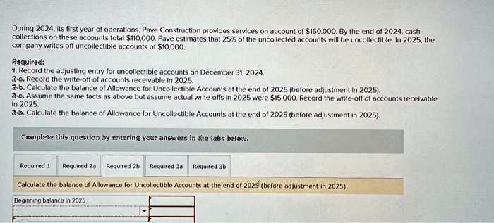 SOLVED: Required 1: Record the adjusting entry for uncollectible ...