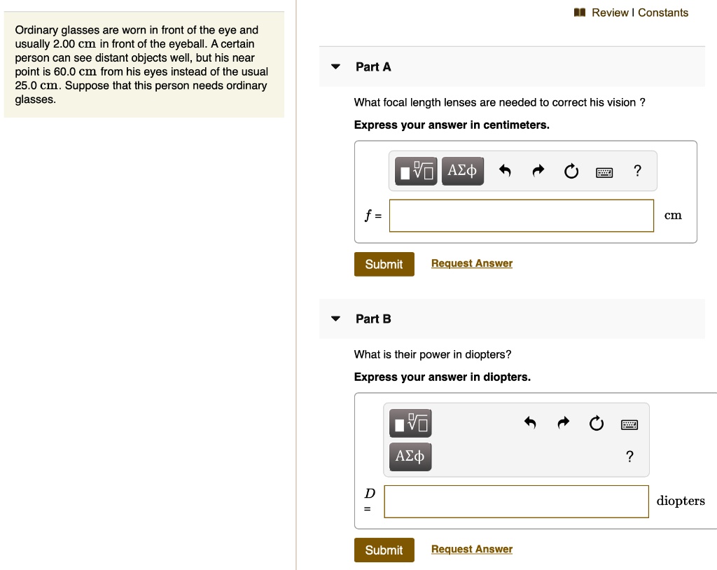 solved-review-constants-ordinary-glasses-are-worn-in-front-of-the-eye