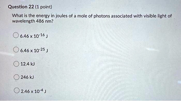 What is the energy in joules of a mole of photons associated...