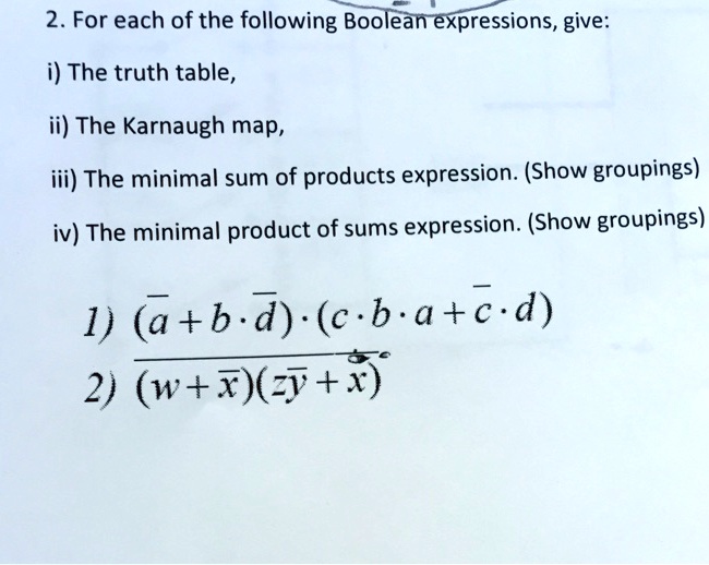 SOLVED 2. For each of the following Boolean expressions, give The