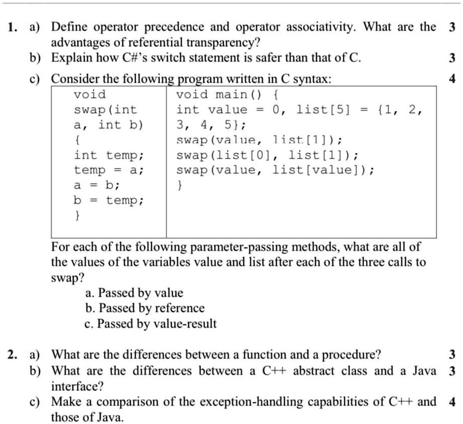 SOLVED: slove it 1. a) Define operator precedence and operator ...