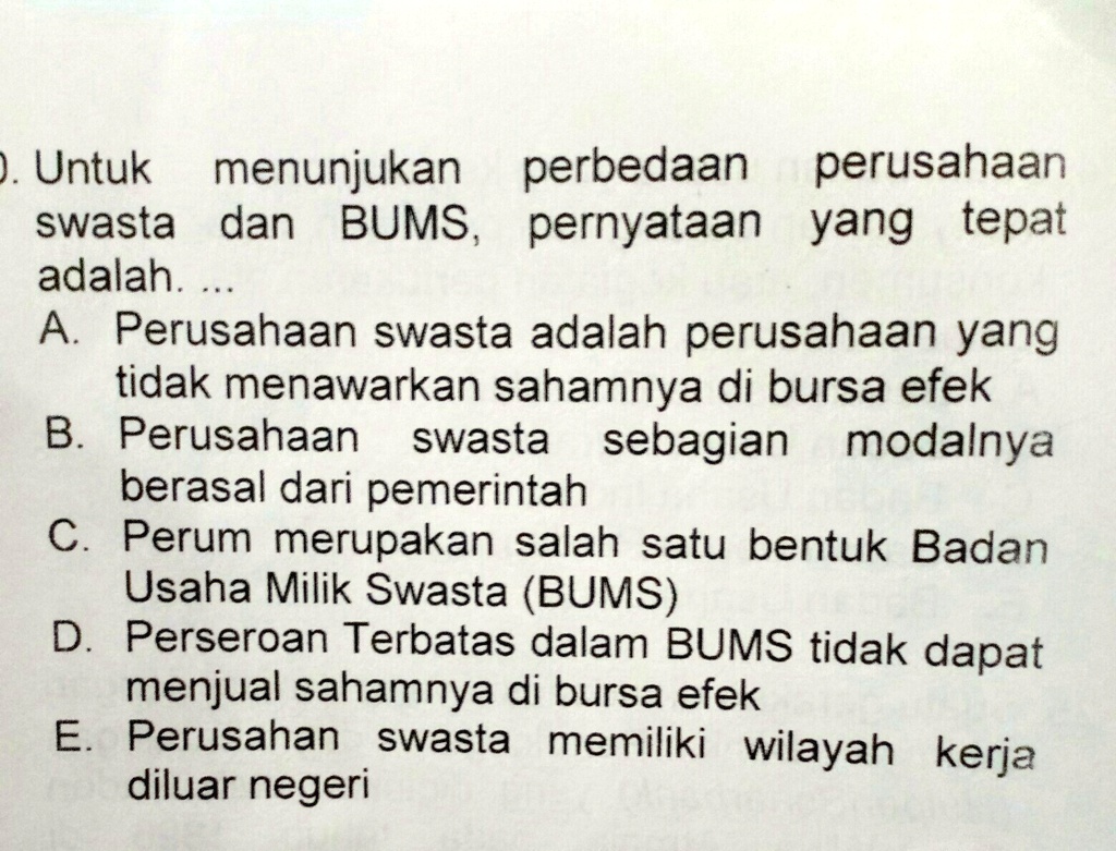 SOLVED: Perbedaan Perusahaan Swasta Dengan BUMS Untuk Menunjukan ...