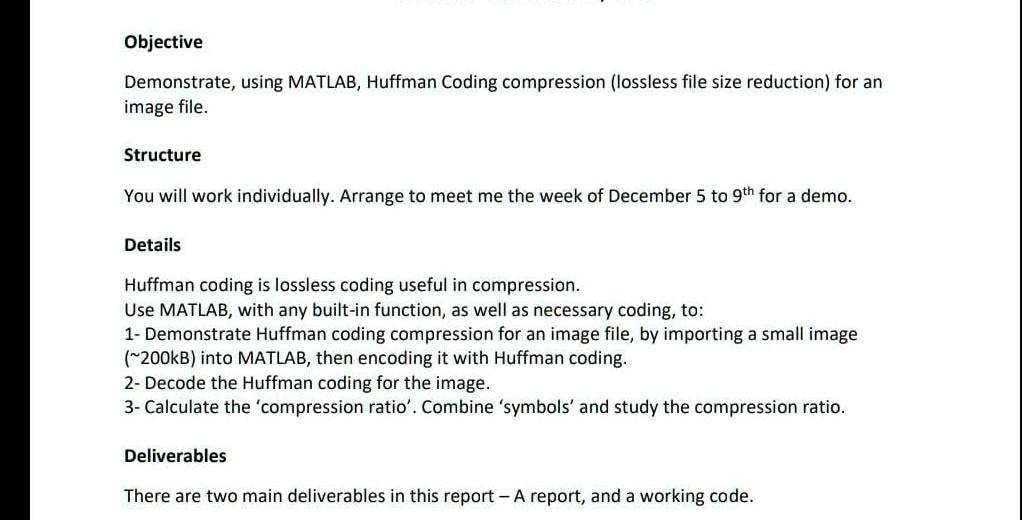 SOLVED: Objective: Demonstrate Huffman Coding Compression for an Image ...