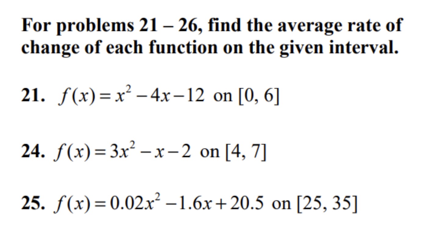 solved-for-problems-21-26-find-the-average-rate-of-change-of-each-function-on-the-given