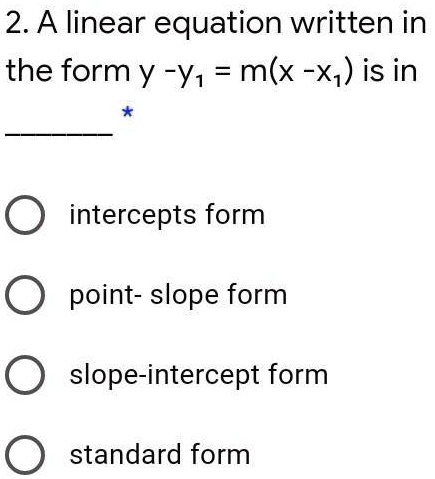 VIDEO solution: A linear equation written in the form y - yâ‚ = m(x ...