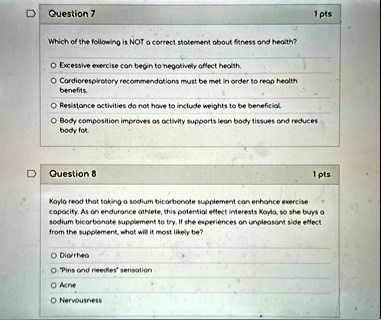 question 7 1 pts which of the following is not a correct statement about fitness and health o excessive exercise can begin to negatively affect health o cardiorespiratory recommendations mus 68995