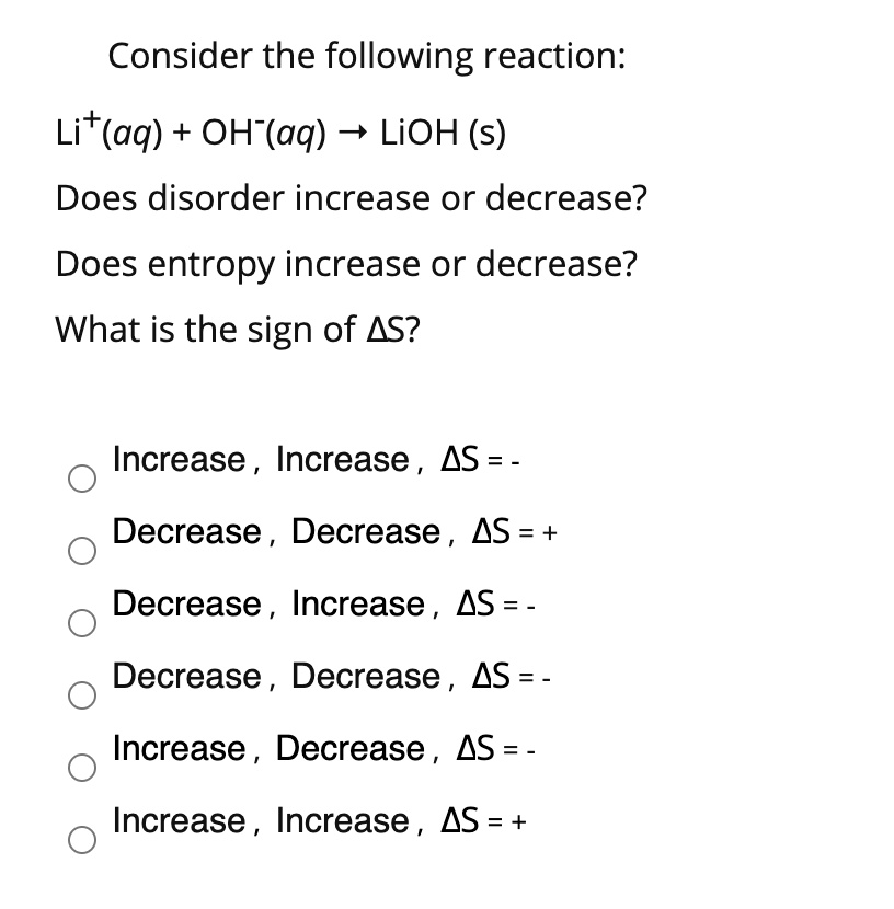 SOLVEDConsider the following reaction Lit(aq) + OHT(aq) 4 LiOH (s