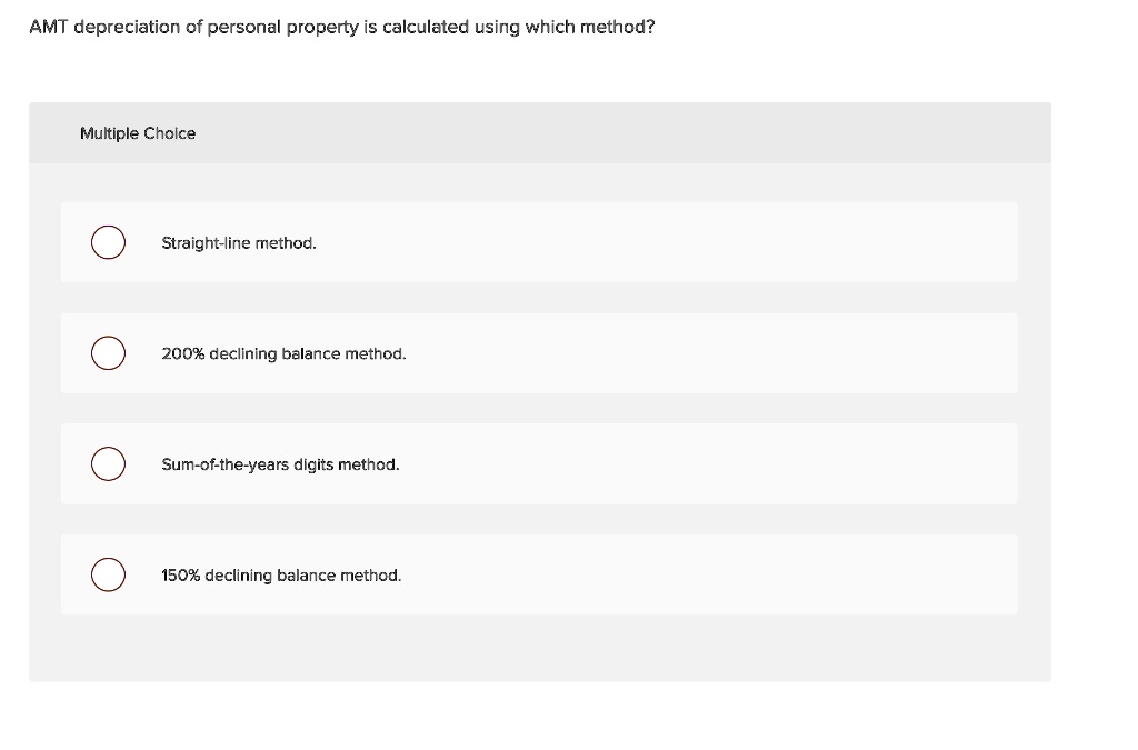 AMT depreciation of personal property is calculated using which method ...